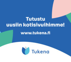 Teksti: Tutustu uusiin kotisivuihimme, www.tukena.fi.
