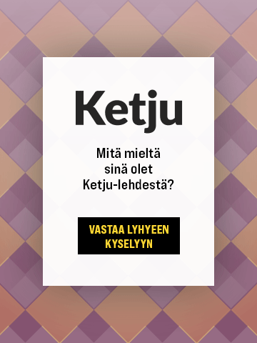 Teksti: Mitä mieltä sinä olet Ketju-lehdestä? Vastaa lyhyeen kyselyyn.